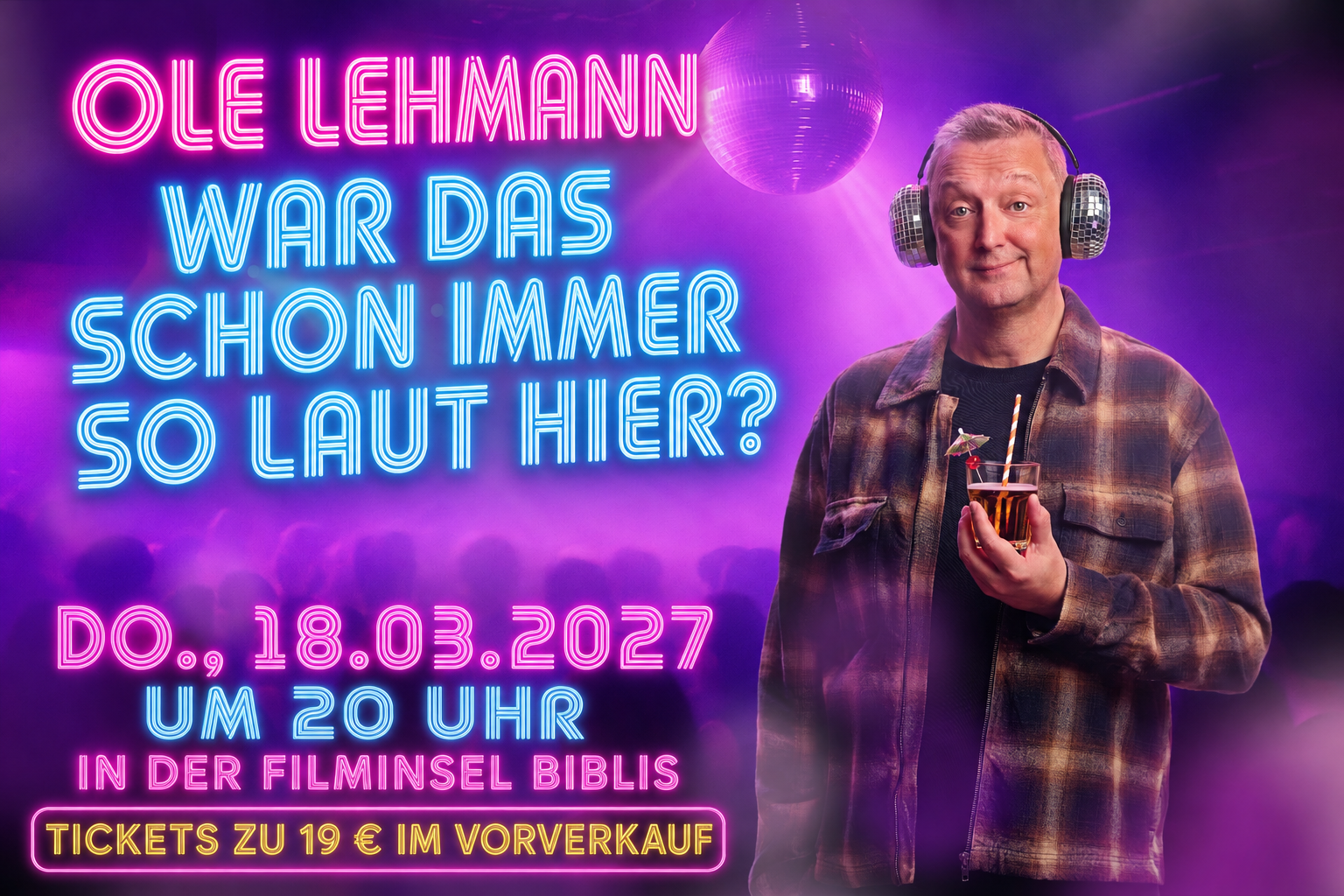 Mehr über den Artikel erfahren OLE LEHMANN – “WAR DAS SCHON IMMER SO LAUT HIER?”